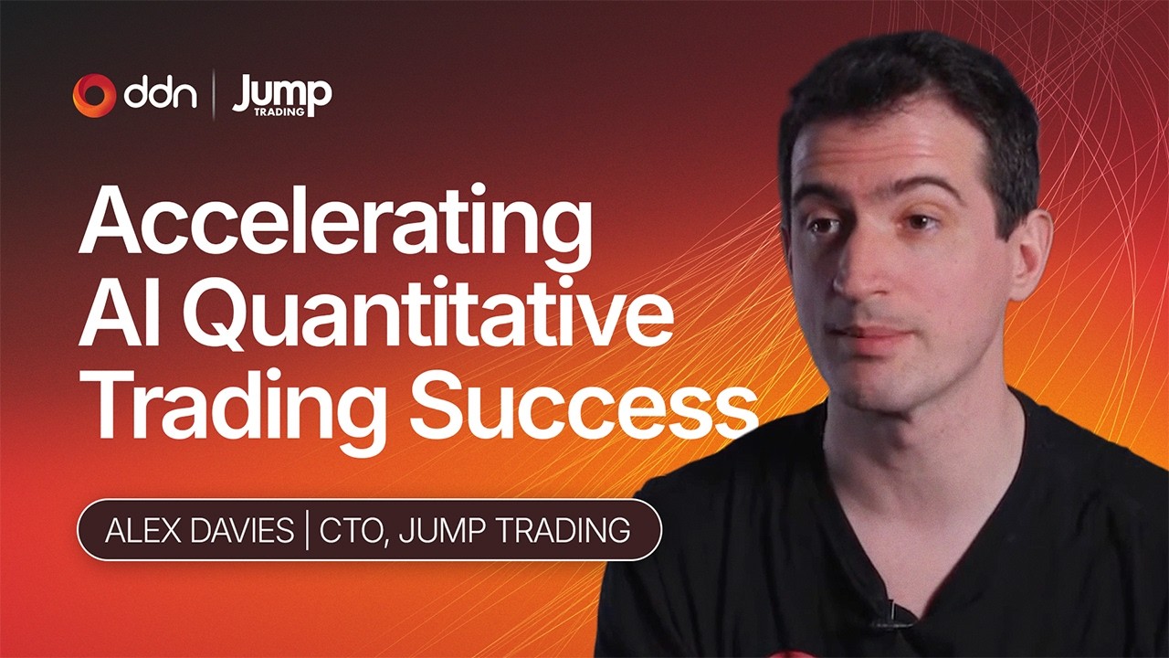 Jump Trading selects DDN to Boost AI Quantitative Trading Success at Scale
