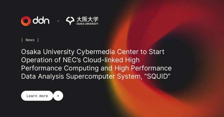 Osaka University Cybermedia Center to Start Operation of NEC’s Cloud-linked High Performance Computing and High Performance Data Analysis Supercomputer System, “SQUID”