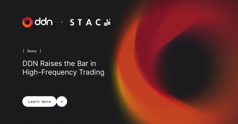 DDN Raises the Bar in High-Frequency Trading